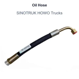 Oil Hose for SINOTRUK HOWO Trucks