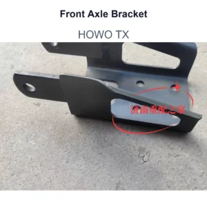 Front Axle Bracket for HOWO TX