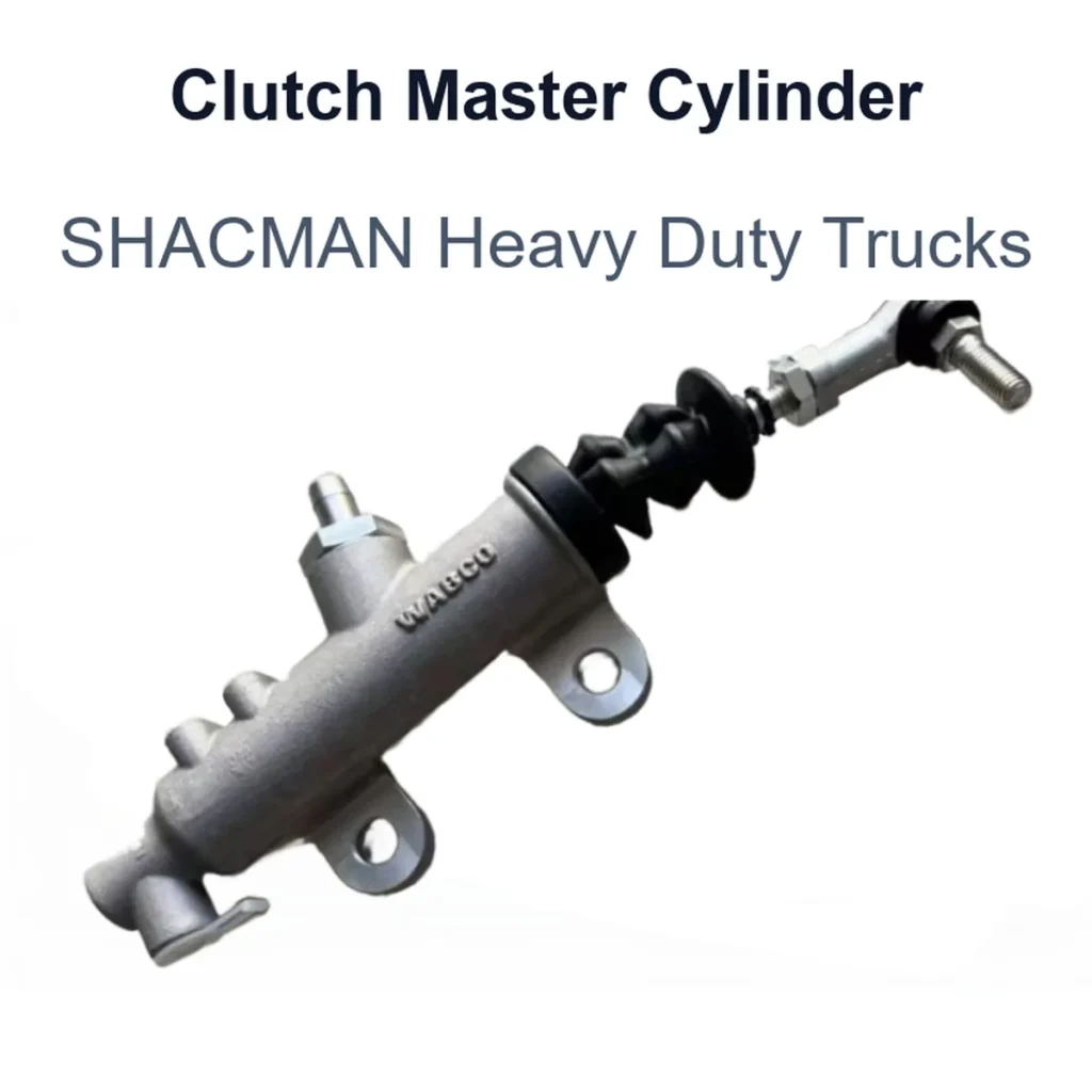 Clutch Master Cylinder for SHACMAN Heavy Duty Trucks